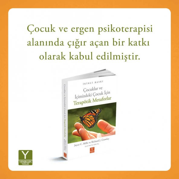 Çocuklar ve İçimizdeki Çocuk İçin Terapötik Metaforlar "Kitap söyleşisi hediyeli" - 4