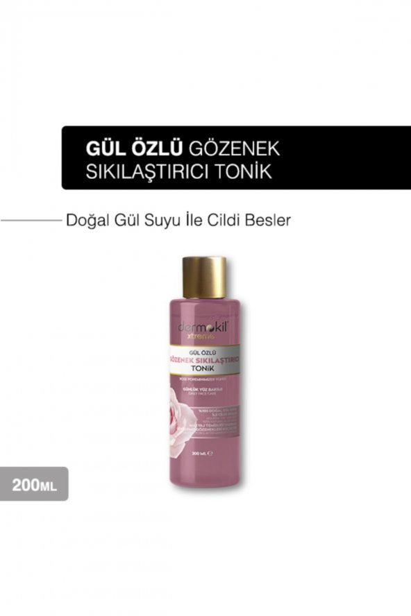 Dermokil Gül Özlü Gözenek Sıkılaştırıcı Tonik 200 Ml - 2