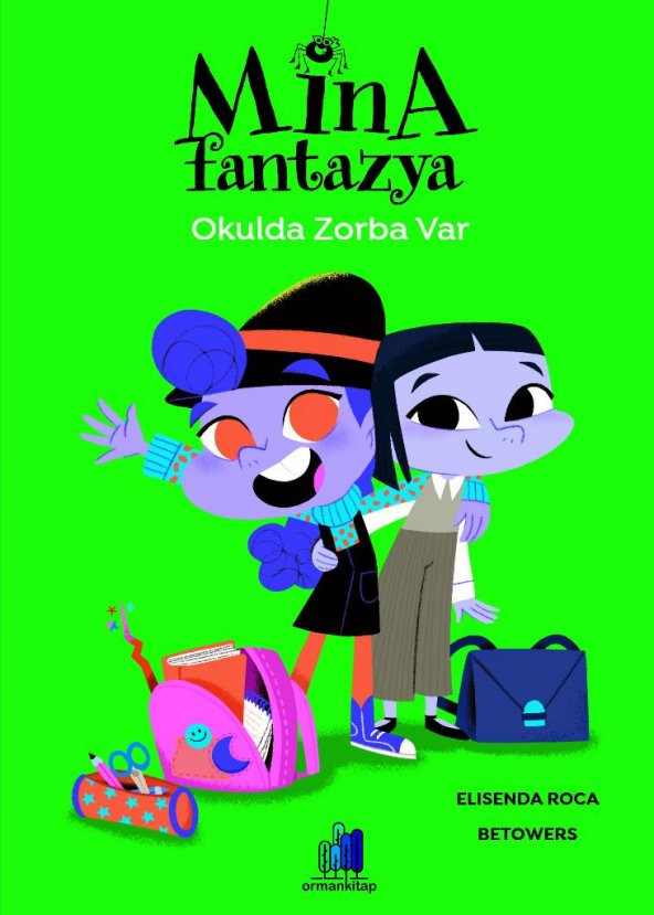Mina Fantazya: Okulda Zorba Var - 2