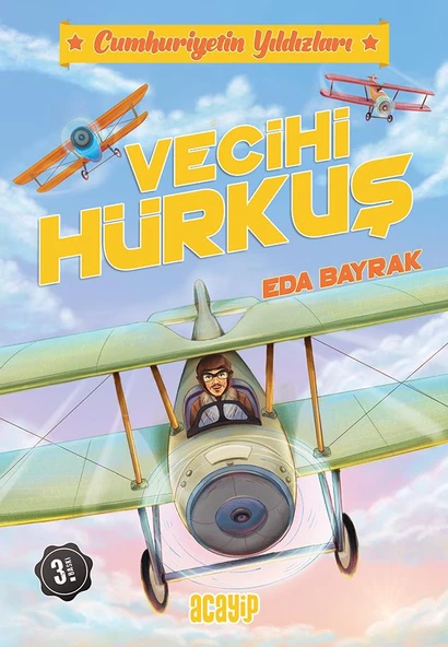 Vecihi Hürkuş Cumhuriyetin Yıldızları / 1 - Acayip