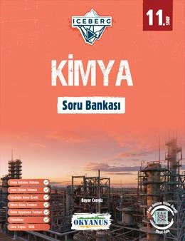 OKYANUS 11.SINIF ICEBERG KİMYA SORU BANKASI