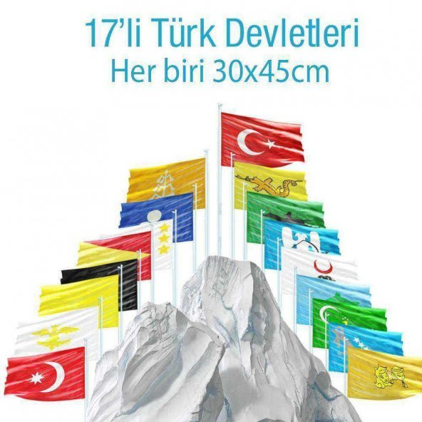 17 Eski Türk Devletleri Tüm Bayrakları Birarada Set 30x45 cm Raşel kumaş