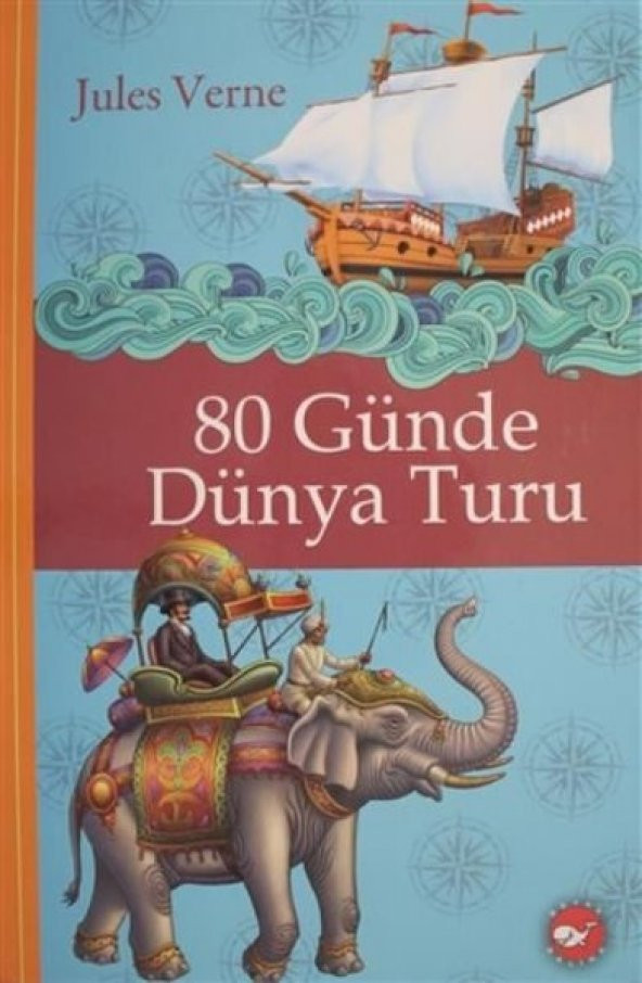 80 Günde Dünya Turu -  Jules Verne