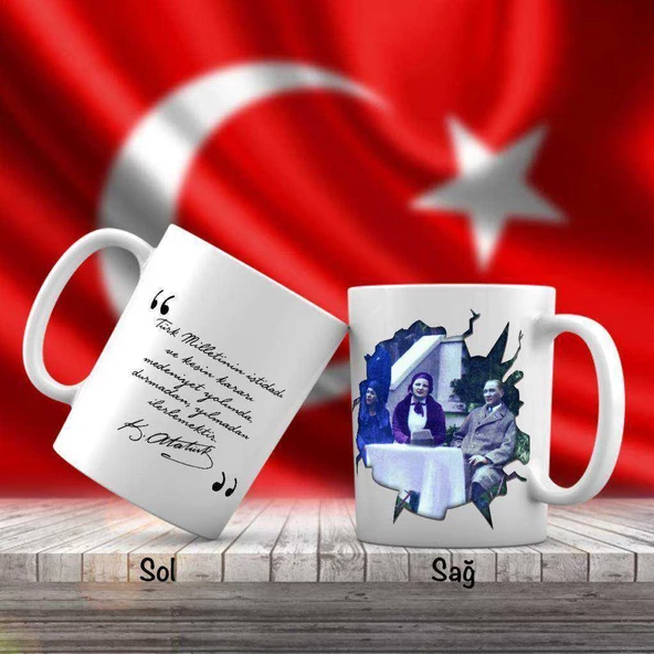 Mustafa Kemal Atatürk - Afet İnan - Atatürk'ün Sözleri -Kupa Bardak