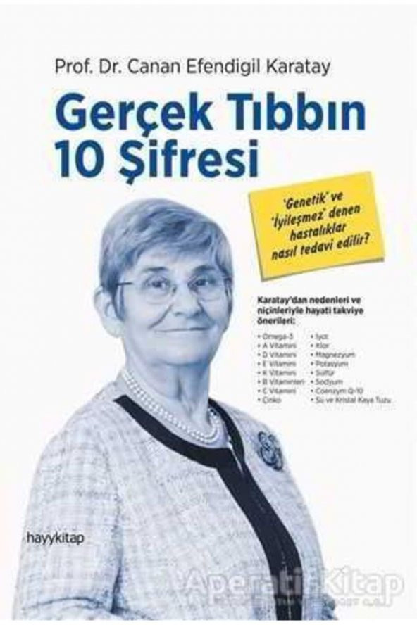 Gerçek Tıbbın 10 Şifresi Canan Efendigil Karatay - 1