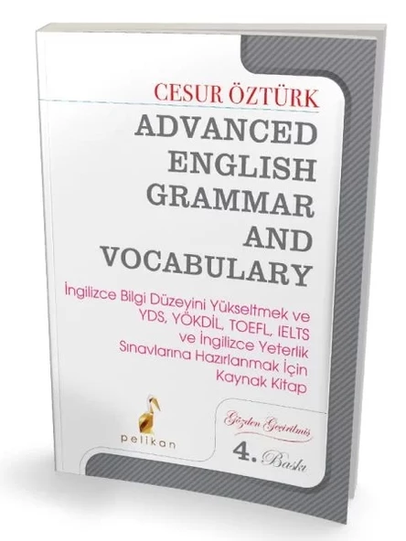 Advanced English Grammar and Vocabulary Pelikan Yayıncılık Cesur Öztürk