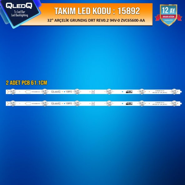 TAKIM LED-92 (2XPCB) 32 ARÇELİK GRUNDIG BEKO ZVC65600-AA 2 ADET 32DRT REV0.2 A32L 6760 A32L675 32VLE6730BP 32VLE5730BN - 1