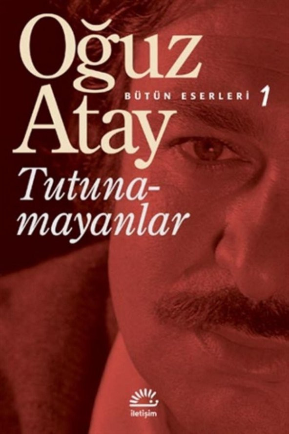 Tutunamayanlar Oğuz Atay