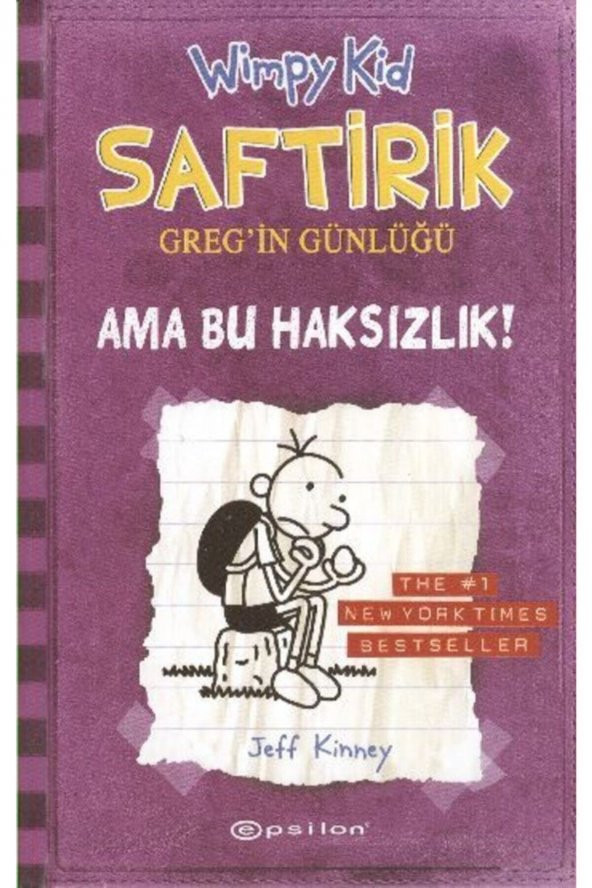 Saftirik Gregİn Günlüğü 5 - Ama Bu Haksızlık! - Jeff Kinney /