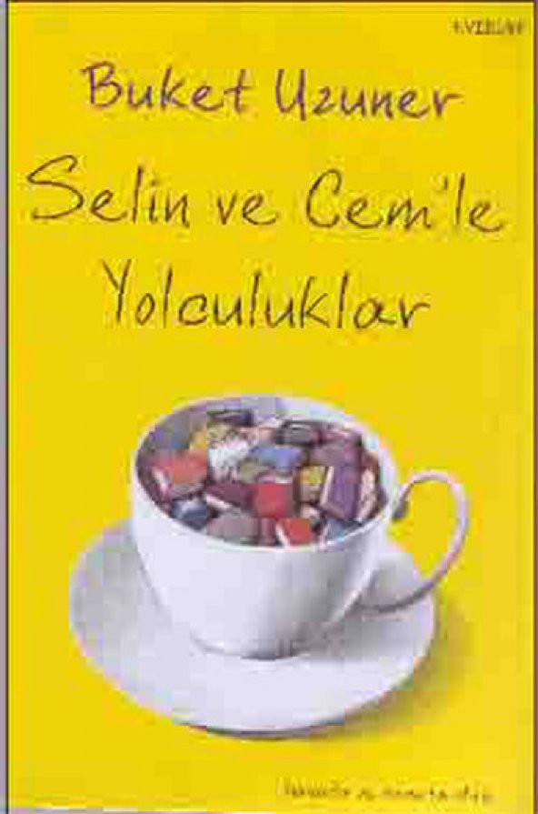 Selin ve Cemle Yolculuklar