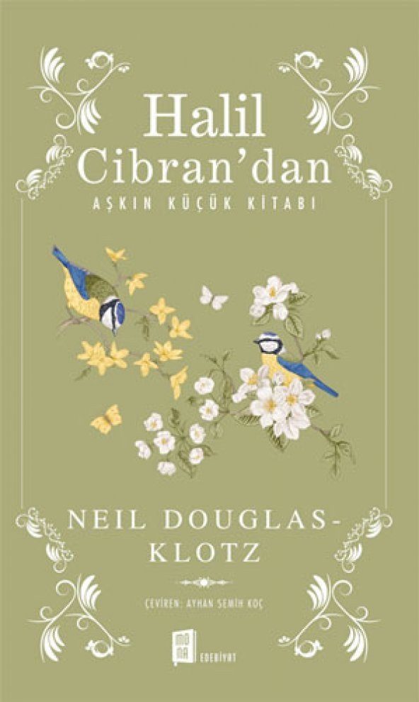 Halil Cibrandan Aşkın Küçük Kitabı - 1