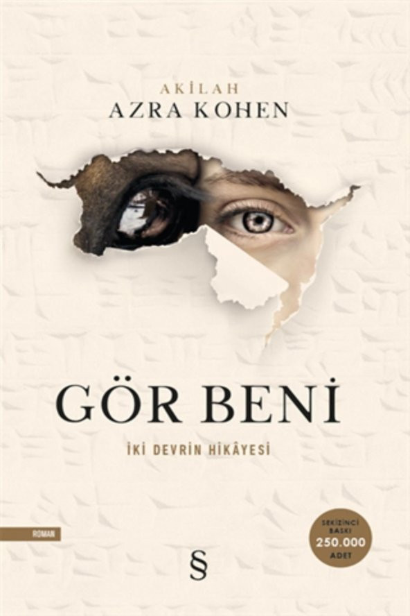 Gör Beni-İki Devrin Hikayesi