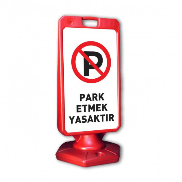 Park Etmek Yasaktır Uyarı A Dubası
