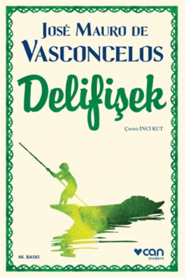Delifişek Jose Mauro De Vasconcelos - 1