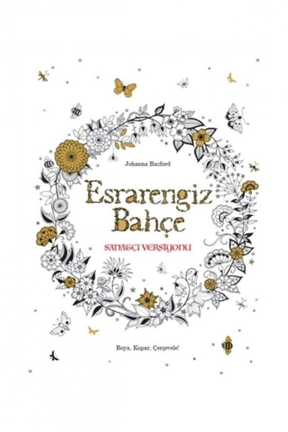 Esrarengiz Bahçe Sanatçı Versiyonu - Johanna Basford