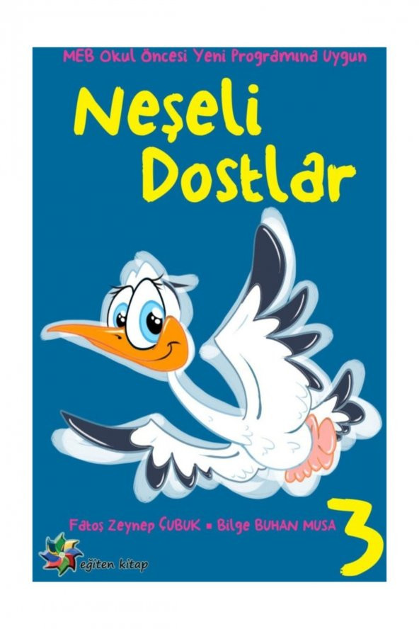 Neşeli Dostlar Eğitim Seti - Bilge B. Musa & Fatoş Z. Çubuk - 2