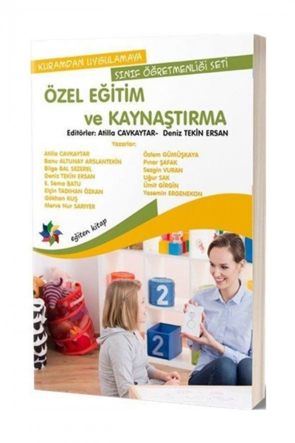 Özel Eğitim Ve Kaynaştırma - Atilla Cavkaytar,Deniz Tekin Ersan
