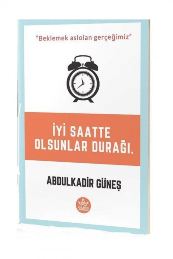 İyi Saatte Olsunlar Durağı