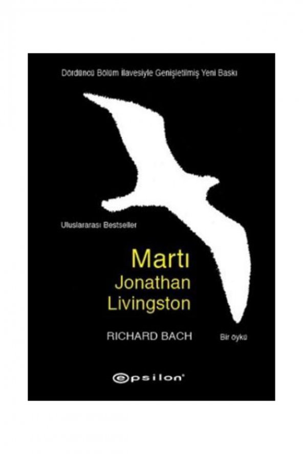 Epsilon Yayınları Martı Jonathan Livingston (Dördüncü Bölüm İlaveli)