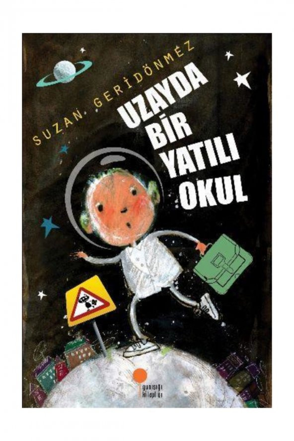 Uzayda Bir Yatılı Okul