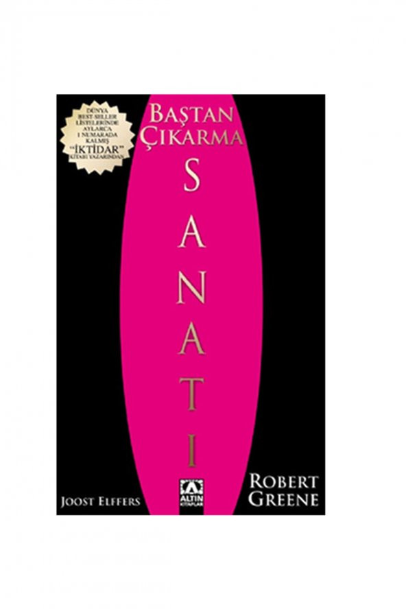 Baştan Çıkarma Sanatı Robert Greene - Joost Elffers,Robert Greene