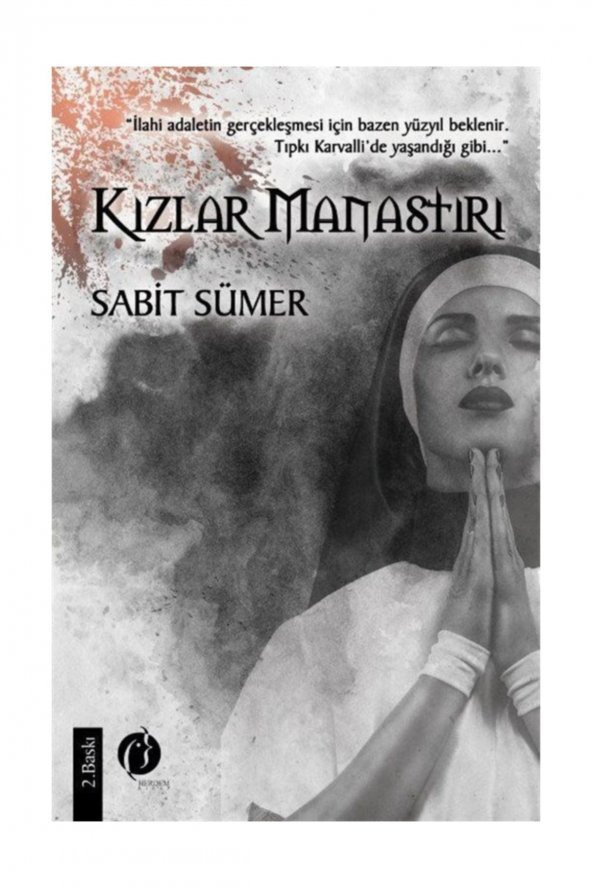 Kızlar Manastırı - Sabit Sümer