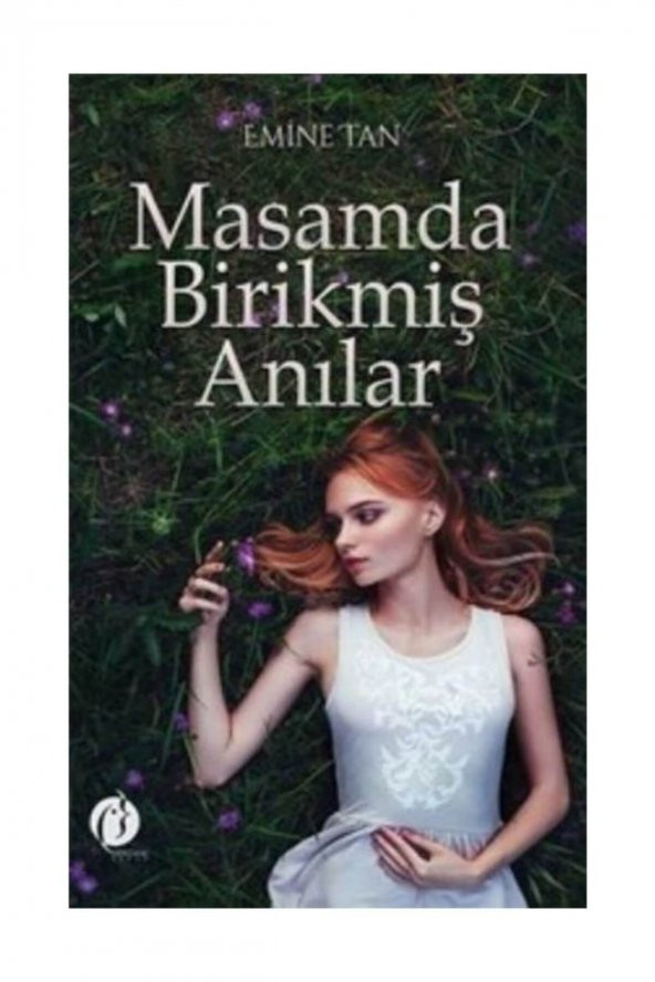 Masamda Birikmiş Anılar