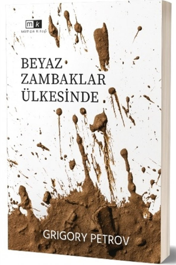 Beyaz Zambaklar Ülkesinde