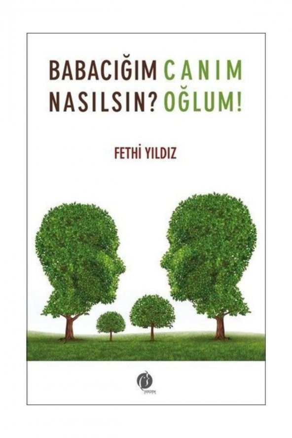 Babacığım Nasılsın Canım Oğlum