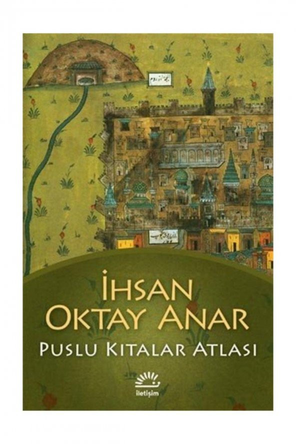 Puslu Kıtalar Atlası İhsan Oktay Anar