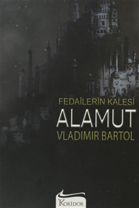 Fedailerin Kalesi Alamut