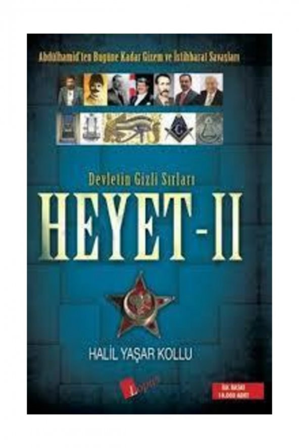 Heyet 2 Devletin Gizli Sırları Halil Yaşar Kollu Lopus Yay