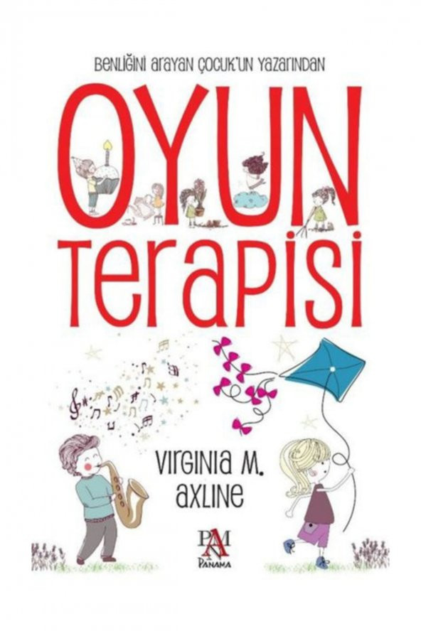 Oyun Terapisi - Virginia M. Axline