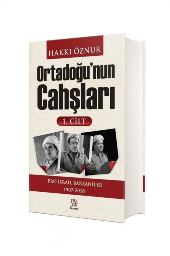 Ortadoğunun Cahşları 1.Cilt - Hakkı Öznur