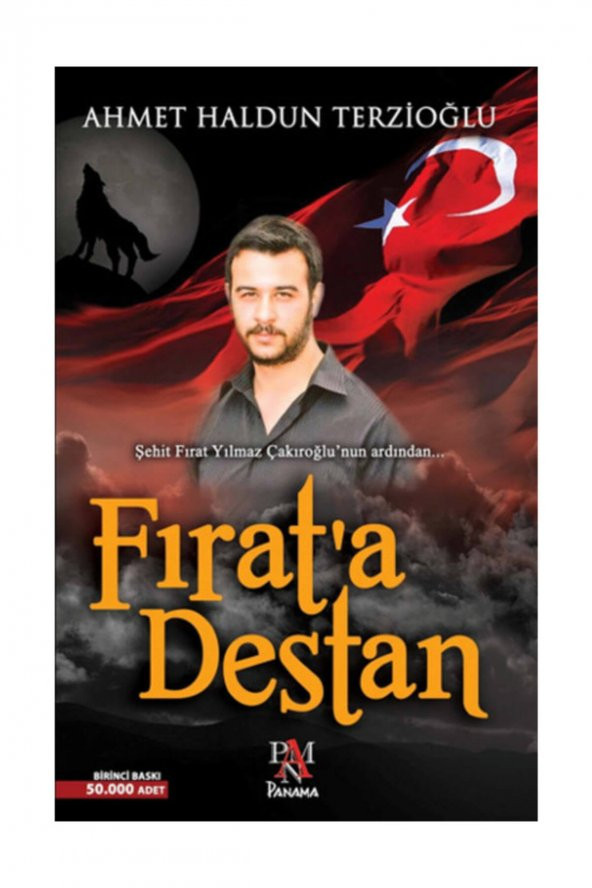 Fırata Destan Ahmet Haldun Terzioğlu - Ahmet Haldun Terzioğlu ürün görseli