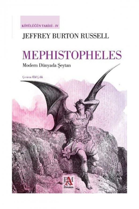 Mephistopheles-Modern Dünyada Şeytan-Kötülüğün Tarihi 4