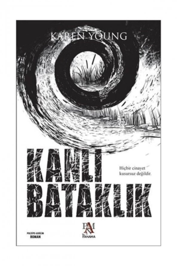 Kanlı Bataklık - Karen Young - 1