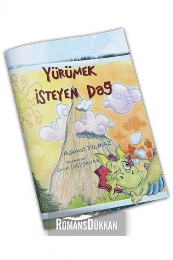 Yürümek İsteyen Dağ