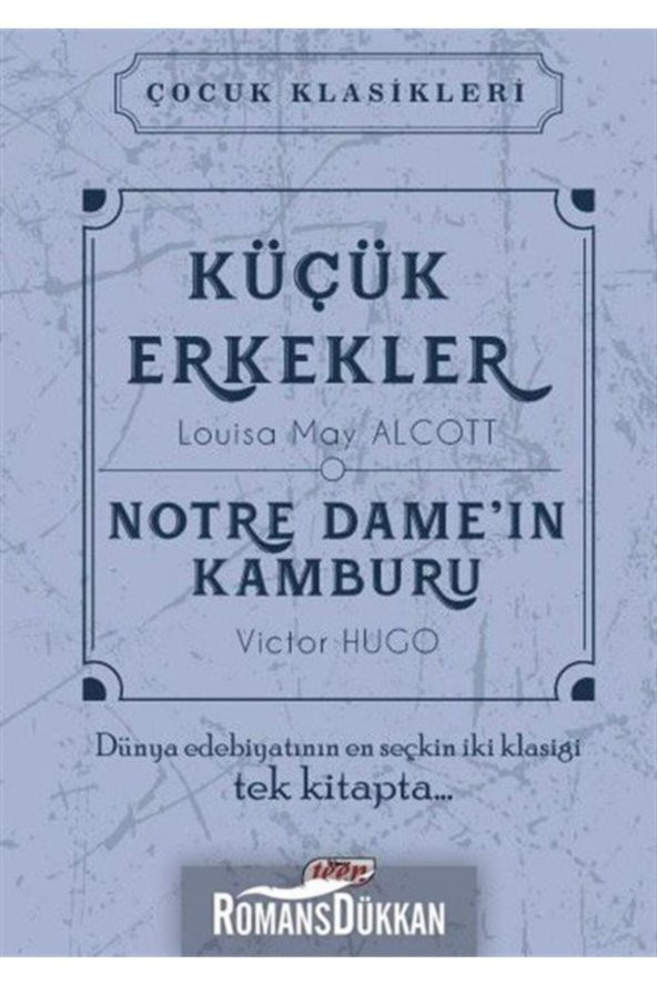 Küçük Erkekler Notre Damein Kamburu