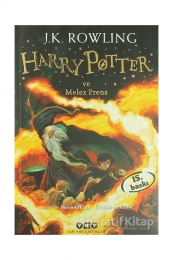 Harry Potter Ve Melez Prens 6 J.k. Rowling, - J. K. Rowling