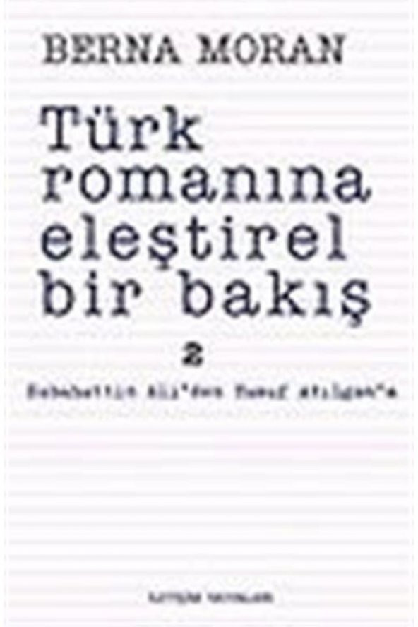 Türk Romanına Eleştirel Bir Bakış 2