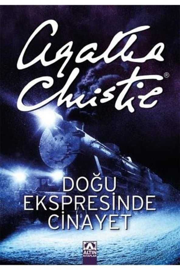 Agatha Christie - Doğu Ekspresinde Cinayet - Agatha Christie