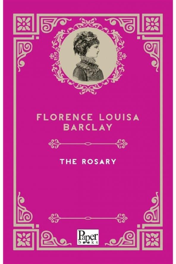 The Rosary - F. Louisa Barclay 9786258426168