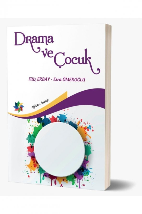 Drama Ve Çocuk Filiz Erbay - Esra Ömeroğlu