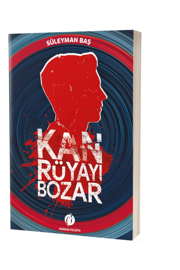 Kan Rüyayı Bozar