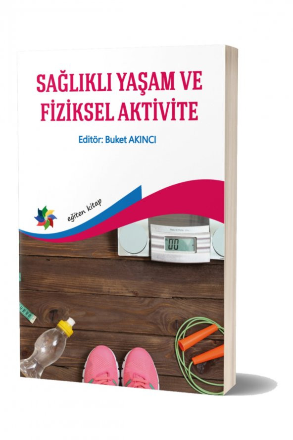 Sağlıklı Yaşam Ve Fiziksel Aktivite