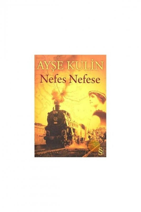 Nefes Nefese - Ayşe Kulin