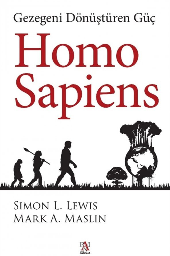 Homo Sapiens: Gezegeni Dönüştüren Güç - Simon L. Lewis 9786057739506