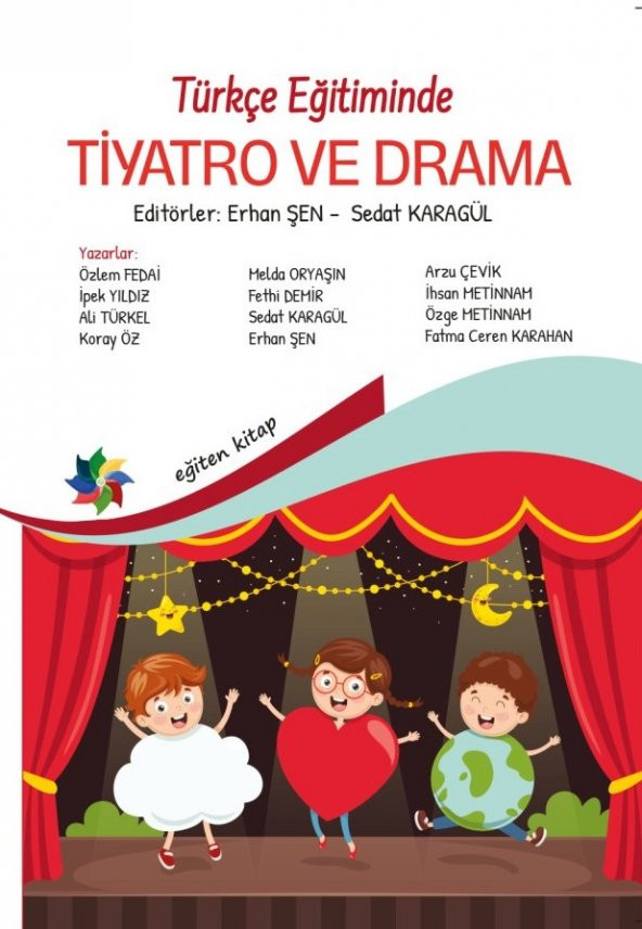 Türkçe Eğitiminde Tiyatro Ve Drama