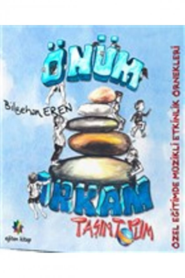 Önüm Arkam Taşım Topum - Özel Eğitimde Müzikli Etkinlik Örnekleri ürün görseli